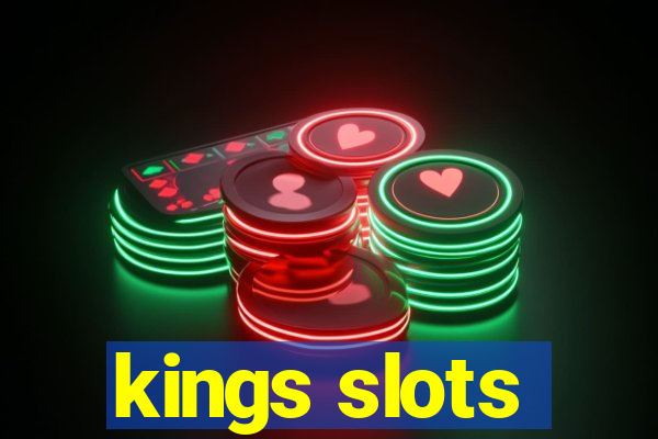 kings slots